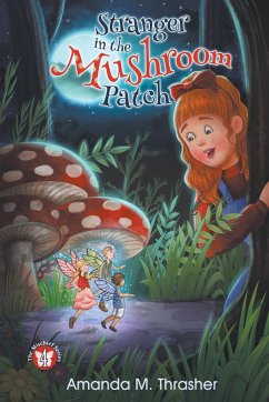 Stranger in the Mushroom Patch - Thrasher, Amanda M