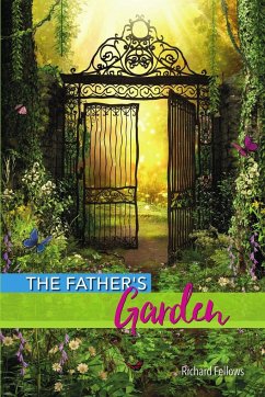 The Father's Garden - Fellows, Richard