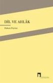 Dil ve Ahlak