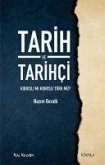 Tarih ve Tarihci