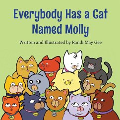 Everybody Has a Cat Named Molly - Gee, Randi May