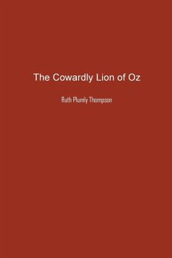 The Cowardly Lion of Oz - Thompson, Ruth