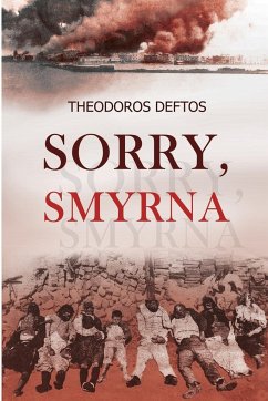 Sorry, Smyrna - Deftos, Theodoros