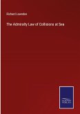 The Admiralty Law of Collisions at Sea