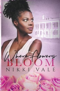 Where Flowers Bloom - Vale, Nikki