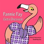 Fannie Fay Gets Dressed