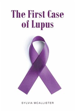The First Case of Lupus - McAllister, Sylvia
