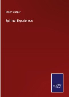 Spiritual Experiences - Cooper, Robert