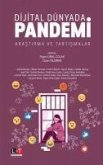 Dijital Dünyada Pandemi Arastirma ve Tartismalar