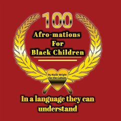 100 Afro-mations for Black Children - Wright, Malik