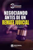 Negociando antes de un remate judicial (eBook, ePUB)