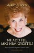 Ne add fel, míg nem gyoztél! (eBook,... - Bild 1