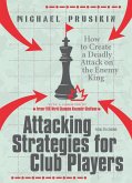 Attacking Strategies for Club Players (eBook, ePUB)