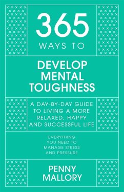 Cover 365 Ways to Develop Mental Toughness (eBook, ePUB)