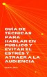 Guía de técnicas para hablar en... - Bild 1