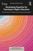 Developing Expertise for Teaching in Higher Education (eBook, ePUB)
