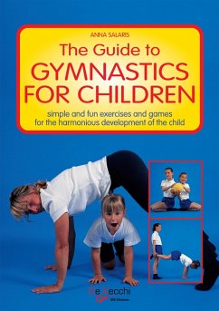 The Guide to Gymnastics for children (eBook, ePUB) - Salaris, Anna