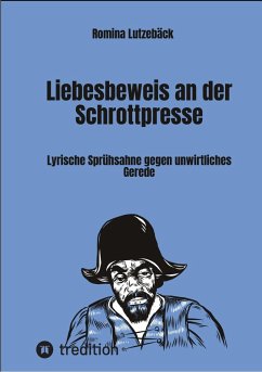 Liebesbeweis an der Schrottpresse (eBook, ePUB) - Lutzebäck, Romina