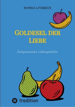 Goldesel der Liebe (eBook, ePUB) - Lutzebäck, Romina