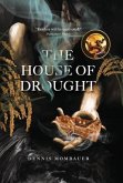 The House of Drought (eBook, ePUB)