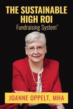 Cover The Sustainable High ROI Fundraising System(TM) (eBook, ePUB)