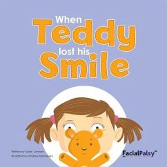 When Teddy Lost His Smile (eBook, ePUB) - Johnson, Karen