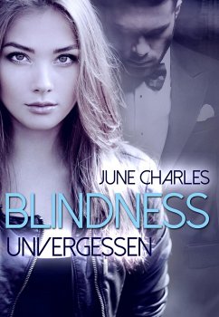 Blindness: Unvergessen (eBook, ePUB) - Charles, June