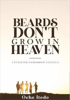 Cover Beards Don't Grow in Heaven (eBook, ePUB)