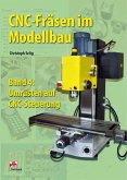 CNC-Fräsen im Modellbau - Band 4 (eBook, ePUB)