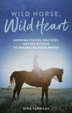 Wild Horse, Wild Heart (eBook, ePUB)