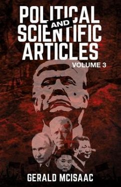 Political and Scientific Articles, Volume 3 (eBook, ePUB) - McIsaac, Gerald