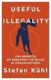 Useful Illegality (eBook, ePUB)