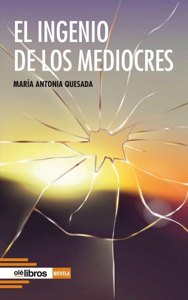 El ingenio de los mediocres (eBook, ePUB)