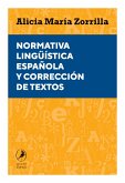 Normativa lingüística española y corrección de textos (eBook, ePUB)
