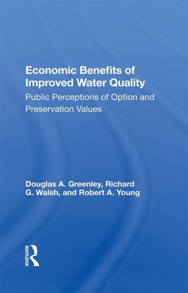 Economic Benefits Of Improved Water Quality (eBook, ePUB) Economic Benefits Of Improved Water Quality (eBook, ePUB)