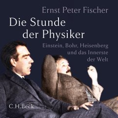 Die Stunde der Physiker (MP3-Download) - Fischer, Ernst Peter