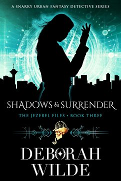 Shadows & Surrender (eBook, ePUB) - Wilde, Deborah