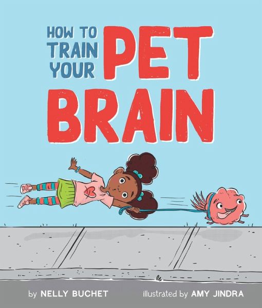How to Train Your Pet Brain (eBook, ePUB)