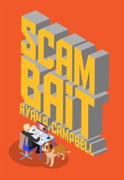 Scambait (eBook, ePUB) - Campbell, Ryan R.