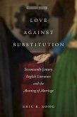 Love against Substitution (eBook, ePUB)