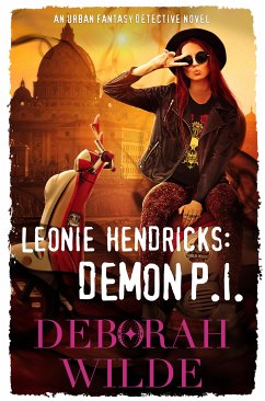 Leonie Hendricks: Demon P.I. (eBook, ePUB) - Wilde, Deborah