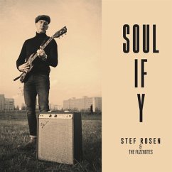 Soulify - Stef Rosen & The Fuzznotes