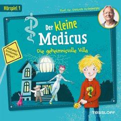 Der kleine Medicus. Hörspiel 1: Die geheimnisvolle Villa (MP3-Download) - Grönemeyer, Dietrich