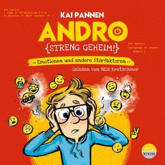 Emotionen und andere Störfaktoren / Andro, streng geheim! Bd.2 (MP3-Download) - Pannen, Kai