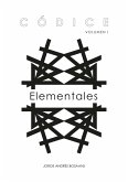 Códice Volumen I: Elementales (eBook, ePUB)