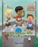If You Tried Your Best, It's All You Can Do (eBook, ePUB)