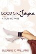 Good Girl Jayne (eBook, ePUB) - Bild 1