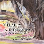 Elaina and the Sisters (eBook, ePUB)