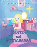 Jesus and Princesses (eBook, ePUB)