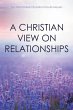 A Christian View on Relationships... - Bild 1